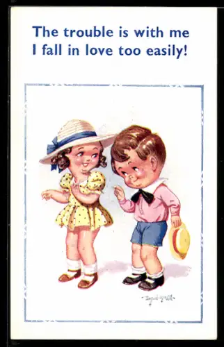 Künstler-AK Donald McGill: The trouble is with me I fall in love too easily!