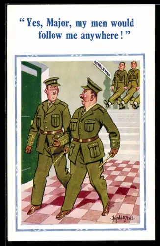 Künstler-AK Donald McGill: Yes, Major, my men would follow me anywhere!