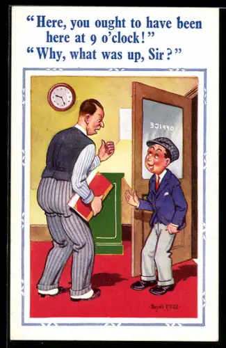 Künstler-AK Donald McGill: Here, you ought o have been here at 9 o`clock!