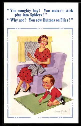 Künstler-AK Donald McGill: You naughty boy! You mustn`t stick pins into Spiders!