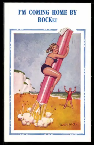 Künstler-AK Donald McGill: I`m coming home by Rocket, At the Beach