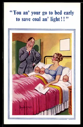 Künstler-AK Donald McGill: You an` your go to bed early...