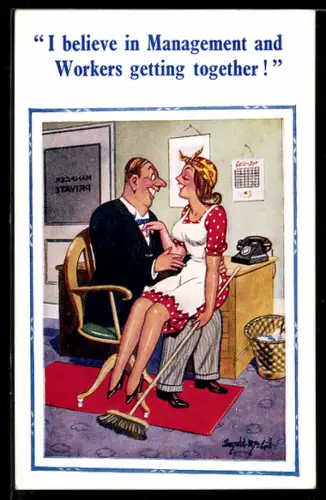 Künstler-AK Donald McGill: I believe in Management and Workers getting together, Putzfrau sitzt beim Mann auf dem Schoss