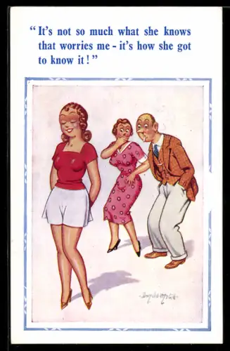 Künstler-AK Donald McGill: It`s not so much what she knows...