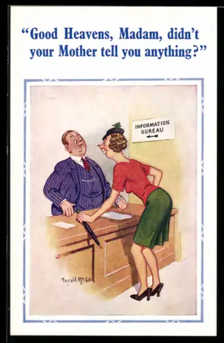 Künstler-AK Donald McGill: Didn`t your Mother tell you anything?, Frau fragt beim Informationsbüro