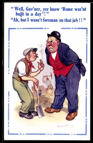 Künstler-AK Donald McGill: Rome was`nt built in a day..., Vorarbeiter treibt zur Arbeit an