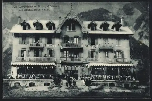 AK Le Bourg d`Oisans /Dauphiné, Le Grand Hôtel