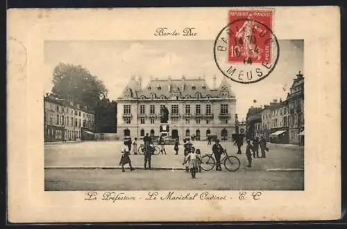 AK Bar-le-Duc, La Préfecture, Le Maréchal Oudinot