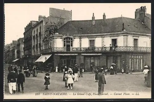 AK Saint-Nazaire, Le Grand Cafe, Place Carnot