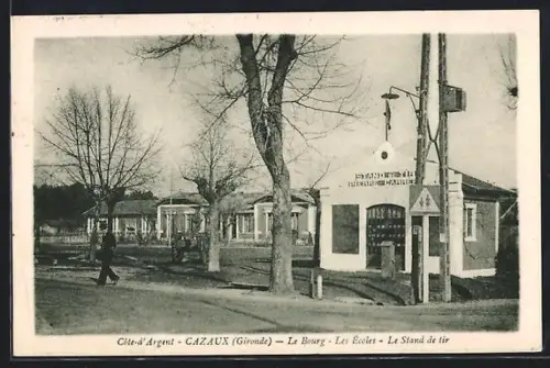 AK Cazaux /Gironde, Le Bourg, Les Écoles, Le Stand de tir