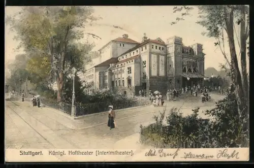 AK Stuttgart, Königl. Hoftheater (Interimtheater)