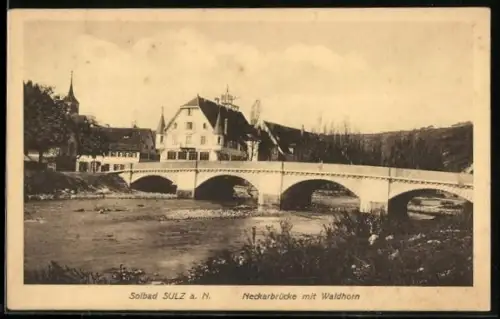 AK Sulz a. N., Neckarbrücke, Waldhorn
