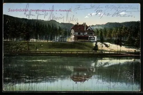 AK Saarbrücken, Deutschmühlenweiher, Forsthaus