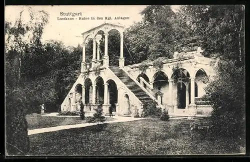 AK Stuttgart, Lusthaus-Ruine in den Kgl. Anlagen