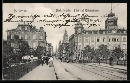 AK Heilbronn, Neckarbrücke, Blick auf Kaiserstrasse