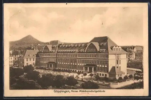 AK Göppingen, Neues Mädchenschulgebäude