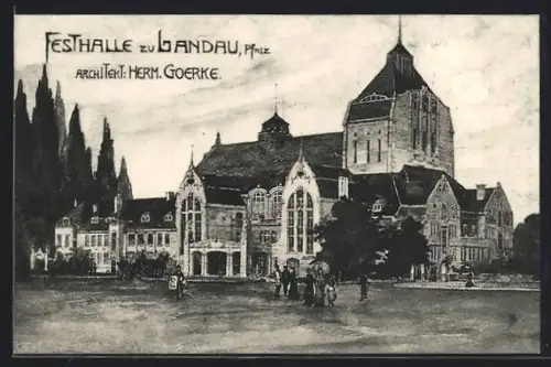 AK Landau /Pfalz, Festhalle, Architekt Herm. Goerke
