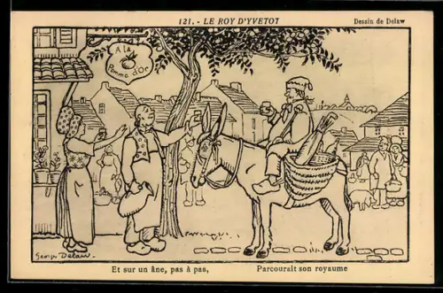 Künstler-AK sign. Dessin de Delaw: Le Roy d`Yvetot