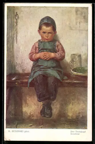 Künstler-AK sign. M. Budinski: Der Trotzkopf