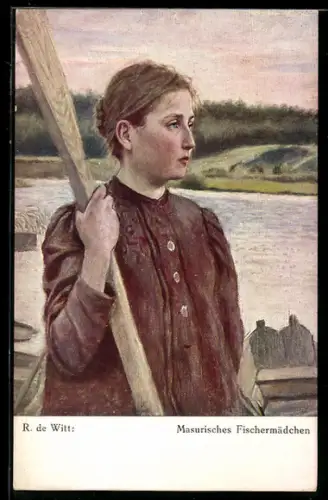 Künstler-AK sign. R. de Witt: Masurisches Fischermädchen
