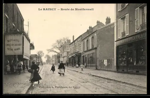 AK Le Raincy, Route de Montfermeil