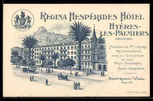 Lithographie Hyères-Les-Palmiers /Riviera, Regina Hespérides Hotel, Propr. Bertrand Vidal