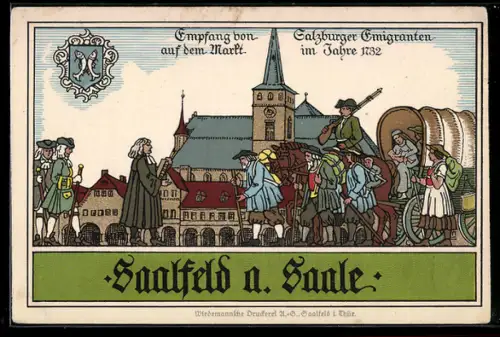 Steindruck-AK Saalfeld a. Saale, Salzburger Emigranten werden auf dem Markt empfangen, Anno 1732