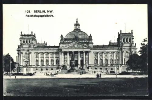 AK Berlin-Tiergarten, Reichstagsgebäude
