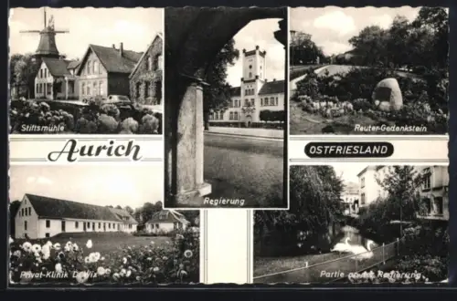 AK Aurich / Ostfriesland, Regierung, Privat-Klinik Dr. Wix, Reuter Gedenkstein, Stiftsmühle