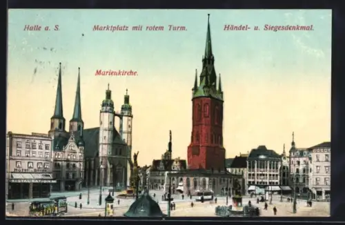 AK Halle / Saale, Marktplatz mit Marienkirche, rotem Turm u. Händel- sowie Siegesdenkmal