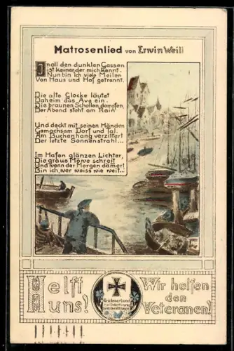 AK Matrosenlied von Erwin Weill, Matrose der Kaiserlichen Marine am Hafen, Eisernes Kreuz