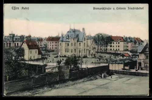 AK Essen /Ruhr, Bismarckstrasse und Colonie Friedrichshof