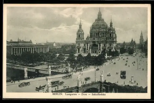 AK Berlin, Lustgarten, Dom, Schlossbrücke