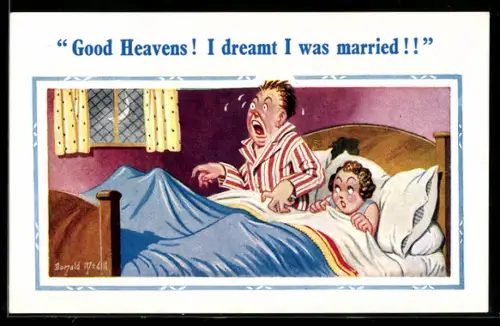 Künstler-AK Donald McGill: I dreamt I was married, Erwacht aus schrecklichem Alptraum