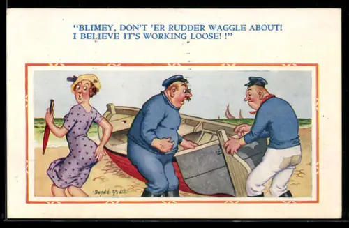 Künstler-AK Donald McGill: Blimey, don`t `er rudder waggle about!
