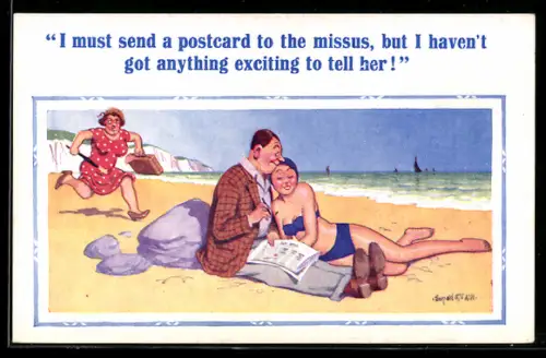 Künstler-AK Donald McGill: I must send a postcard to missus..., At the Beach