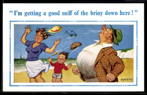 Künstler-AK Donald McGill: I`m getting a good sniff of the briny down here!, At the Beach