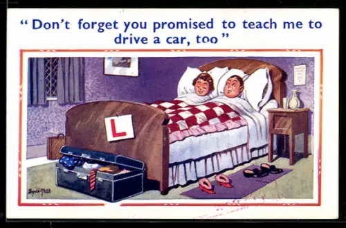 Künstler-AK Donald McGill: Don`t forget you promised to teach me to drive a car, too