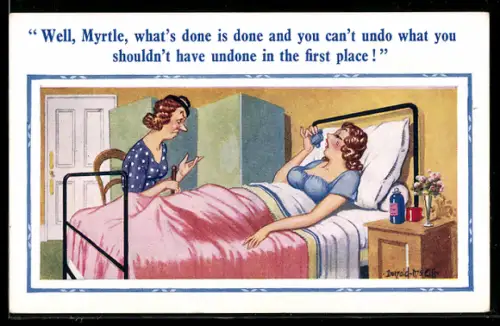 Künstler-AK Donald McGill: Well, Myrtle, what`s done is done...