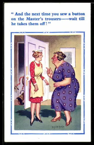 Künstler-AK Donald McGill: Dame schimpft mit dem Hausmädchen