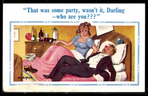 Künstler-AK Donald McGill: Frau wacht mit einem anderen Mann im Bett auf, That was some party, wasn`t it, Darling...