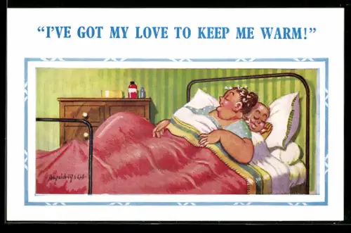 Künstler-AK Donald McGill: I`ve got my love to keep me warm, Paar schläft in zu kleinem Bett