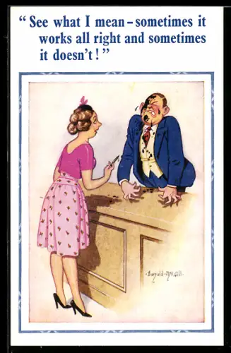 Künstler-AK Donald McGill: Dame beschwert sich über Funktionsstörung ihres Füllers