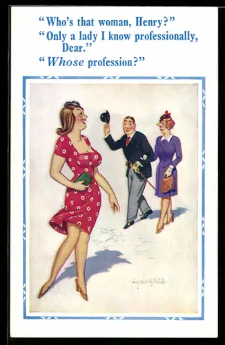 Künstler-AK Donald McGill: Ehemann grüsst Frau auf der Strasse