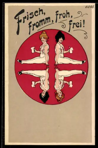 Künstler-AK Bruno Bürger & Ottillie Nr. 6098: Turnerinnen mit Bierkrügen, Frisch, fromm, froh, frei