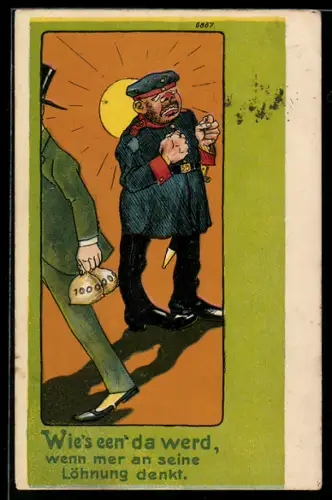 AK Wie`s een` da werd, wenn mer an seine Löhnung denkt, Soldatenhumor