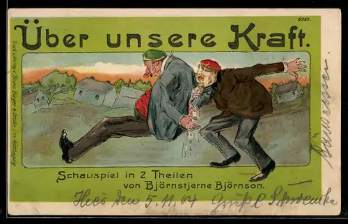 Künstler-AK Bruno Bürger & Ottillie Nr. 6750: Zwei Männer vor Wohnhäusern, Über unsere Kraft