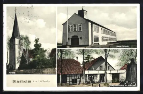AK Blasheim /Krs. Lübbecke, Geschäftshaus W. Schlüter, Kirche, Neue Schule