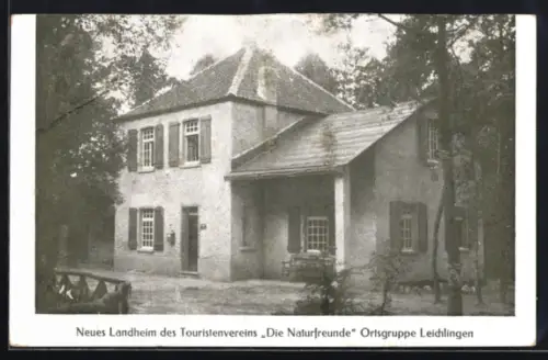 AK Leichlingen, Neues Landheim des Touristenveriens Die Naturfreunde