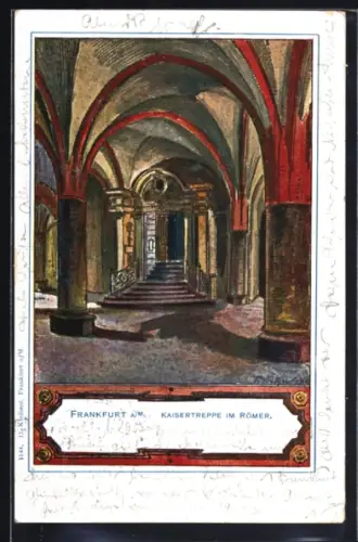 AK Alt-Frankfurt, Kaisertreppe im Römer
